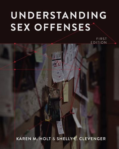 Cover image for Understanding Sex Offenses