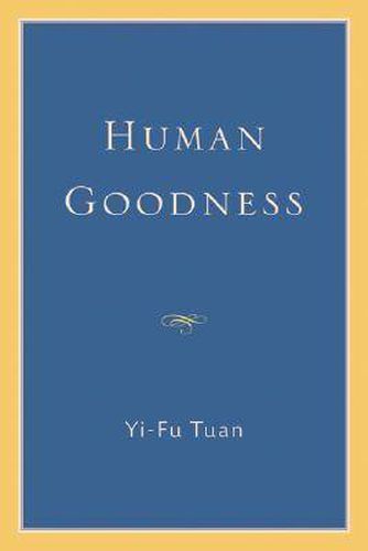 Cover image for Human Goodness