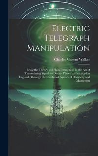 Cover image for Electric Telegraph Manipulation