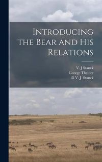 Cover image for Introducing the Bear and His Relations