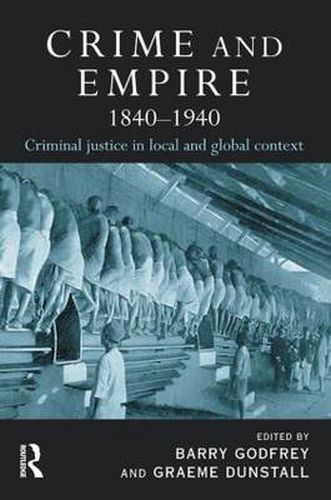 Cover image for Crime and Empire 1840 - 1940