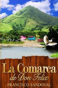 Cover image for La Comarca De Don Felix