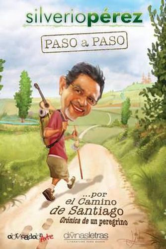 Cover image for Paso a paso... por El Camino de Santiago: Cronica de un peregrino