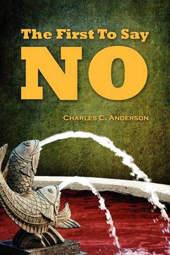 Cover image for The First To Say No