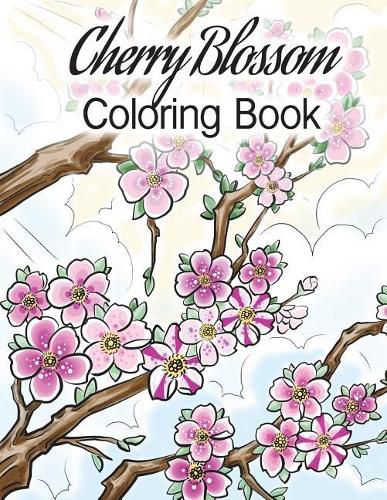 Cover image for Cherry Blossom Coloring Book: Cherry Blossom Coloring Book