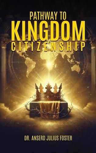 Cover image for Pathway To Kingdom Citizenship