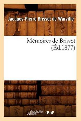 Memoires de Brissot (Ed.1877)