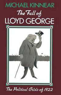 Cover image for The Fall of Lloyd George: The Political Crisis of 1922