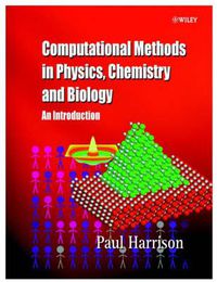 Cover image for Computational Methods in Physics, Chemistry and Biology: An Introduction