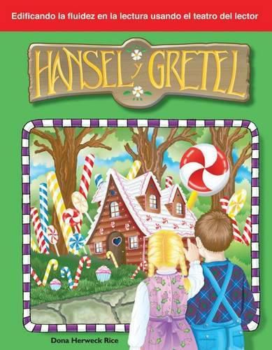 Hansel y Gretel (Hansel and Gretel) (Spanish Version)