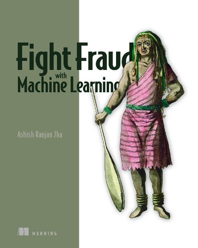 Cover image for Fight Fraud with Machine Learning