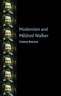 Cover image for Modernism and Mildred Walker