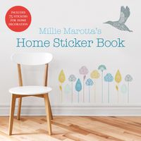 Cover image for Millie Marotta's Home Sticker Book: over 75 stickers or decals for wall and home decoration