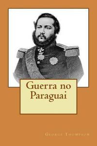 Cover image for Guerra no Paraguai