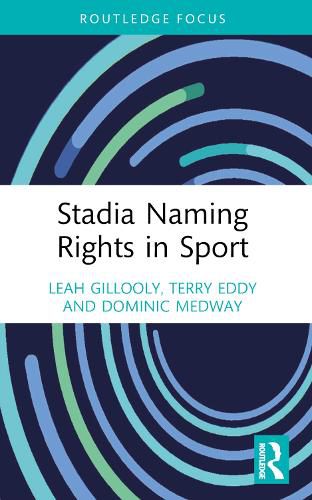 Cover image for Stadia Naming Rights in Sport