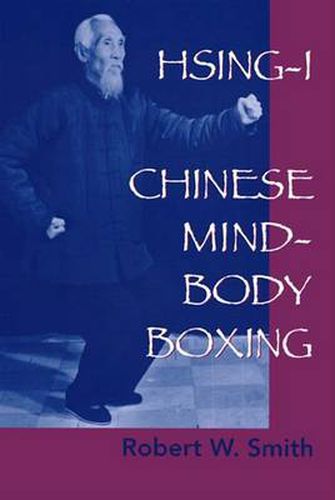 Hsing-I, Chinese Mind-body Boxing