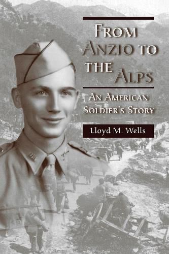 Cover image for From Anzio to the Alps: An American Soldier's Story