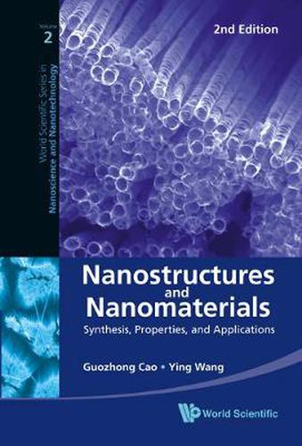 Cover image for Nanostructures And Nanomaterials: Synthesis, Properties, And Applications (2nd Edition)