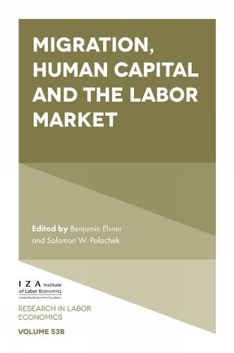 Cover image for Migration, Human Capital and the Labor Market