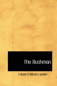 Cover image for The Bushman