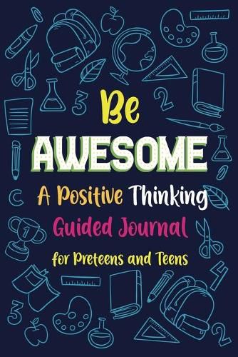 Cover image for Be Awesome a Positive Thinking