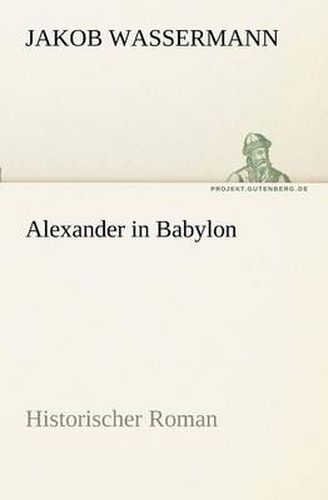 Cover image for Alexander in Babylon