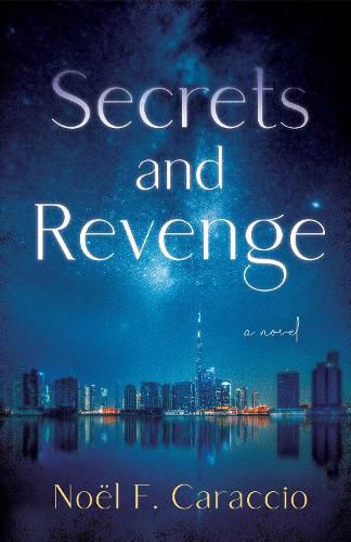 Cover image for Secrets and Revenge: A Novel