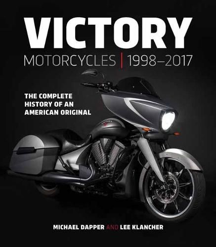 Cover image for Victory Motorcycles 1998-2017