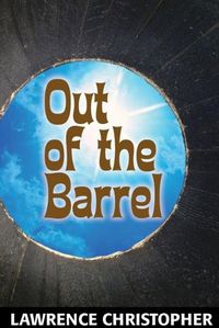 Cover image for Out of the Barrel
