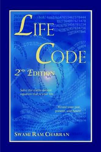 Cover image for Life Code Second Edition - The Vedic Science of Life