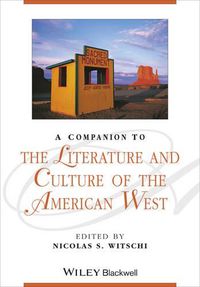Cover image for A Companion to the Literature and Culture of the American West
