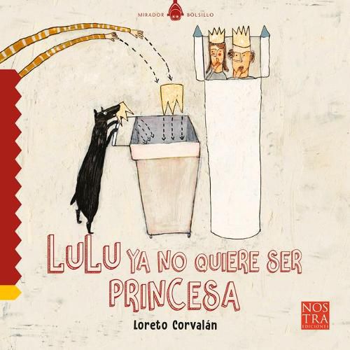 Cover image for Lulu YA No Quiere Ser Princesa