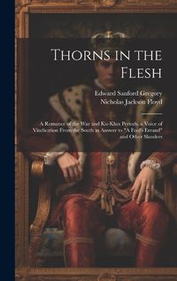 Cover image for Thorns in the Flesh