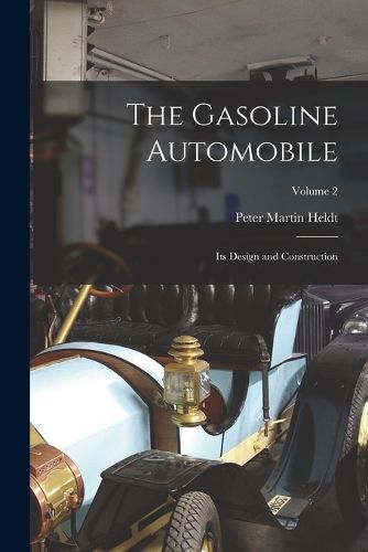 The Gasoline Automobile