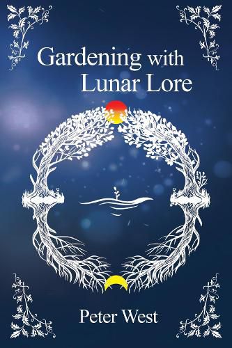 Cover image for Gardening with Lunar Lore