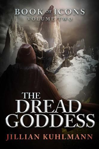 Cover image for The Dread Goddess: Book of Icons - Volume Two