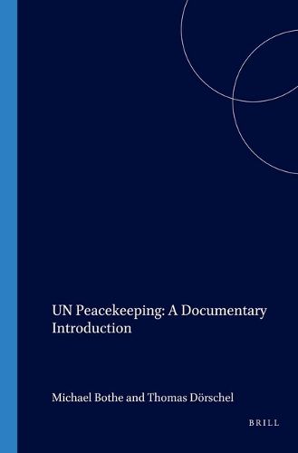 Cover image for UN Peacekeeping: A Documentary Introduction