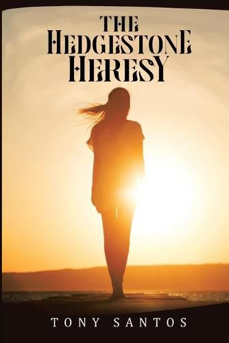 Cover image for The Hedgestone Heresy