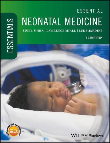 Cover image for Essential Neonatal Medicine 6th Edition