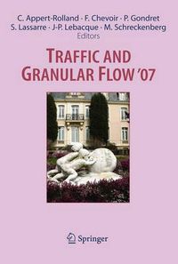 Cover image for Traffic and Granular Flow ' 07