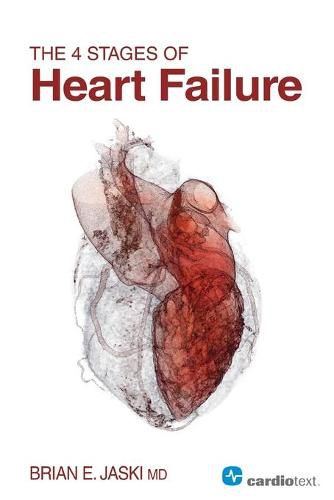 Cover image for The 4 Stages of Heart Failure