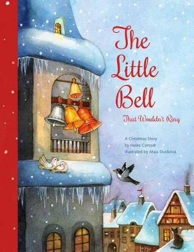 Cover image for The Little Bell That Wouldn't Ring: A Christmas Story