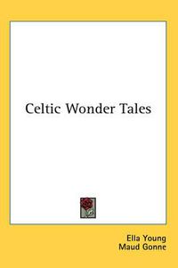 Cover image for Celtic Wonder Tales