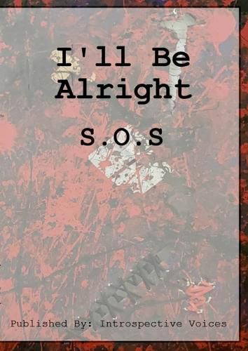 Cover image for I'll Be Alright