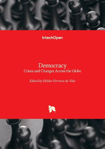 Cover image for Democracy - Crises and Changes Across the Globe