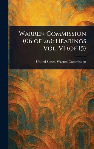 Cover image for Warren Commission (06 of 26)