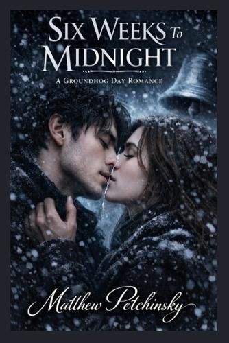 Cover image for Six Weeks to Midnight