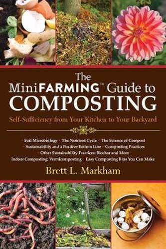 Cover image for The Mini Farming Guide to Composting: Self-Sufficiency from Your Kitchen to Your Backyard