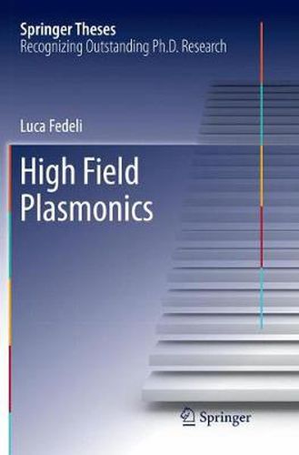 Cover image for High Field Plasmonics