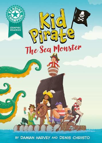 Cover image for Reading Champion: Graphics: Kid Pirate: The Sea Monster